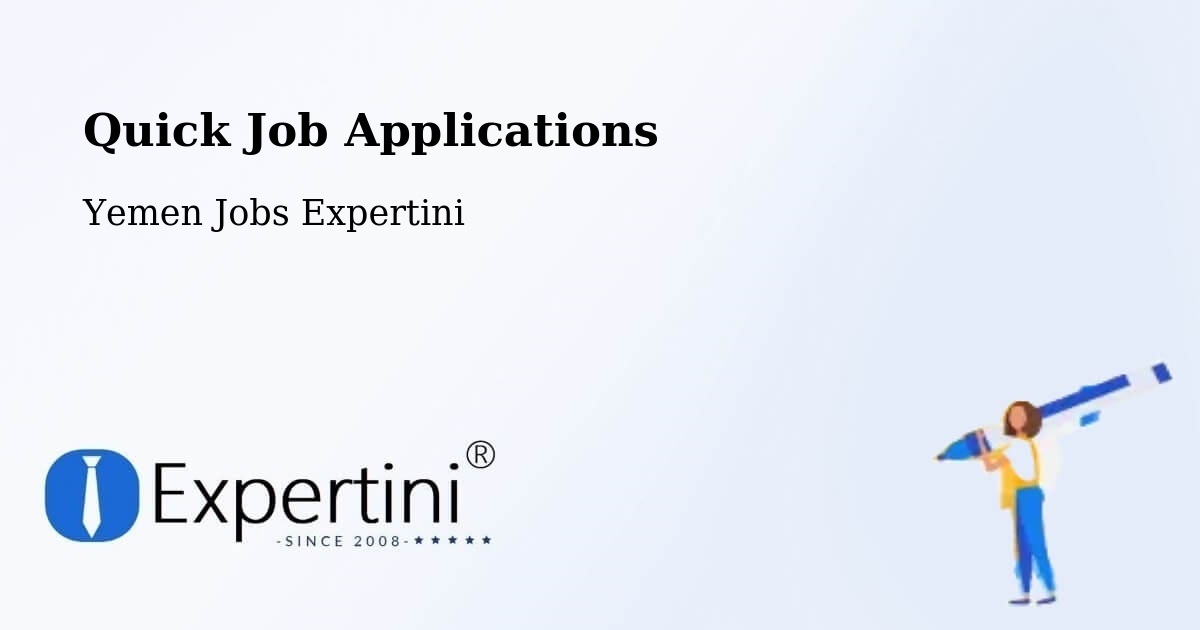 Quick Apply Feature – Dhubab - Yemen Jobs Expertini